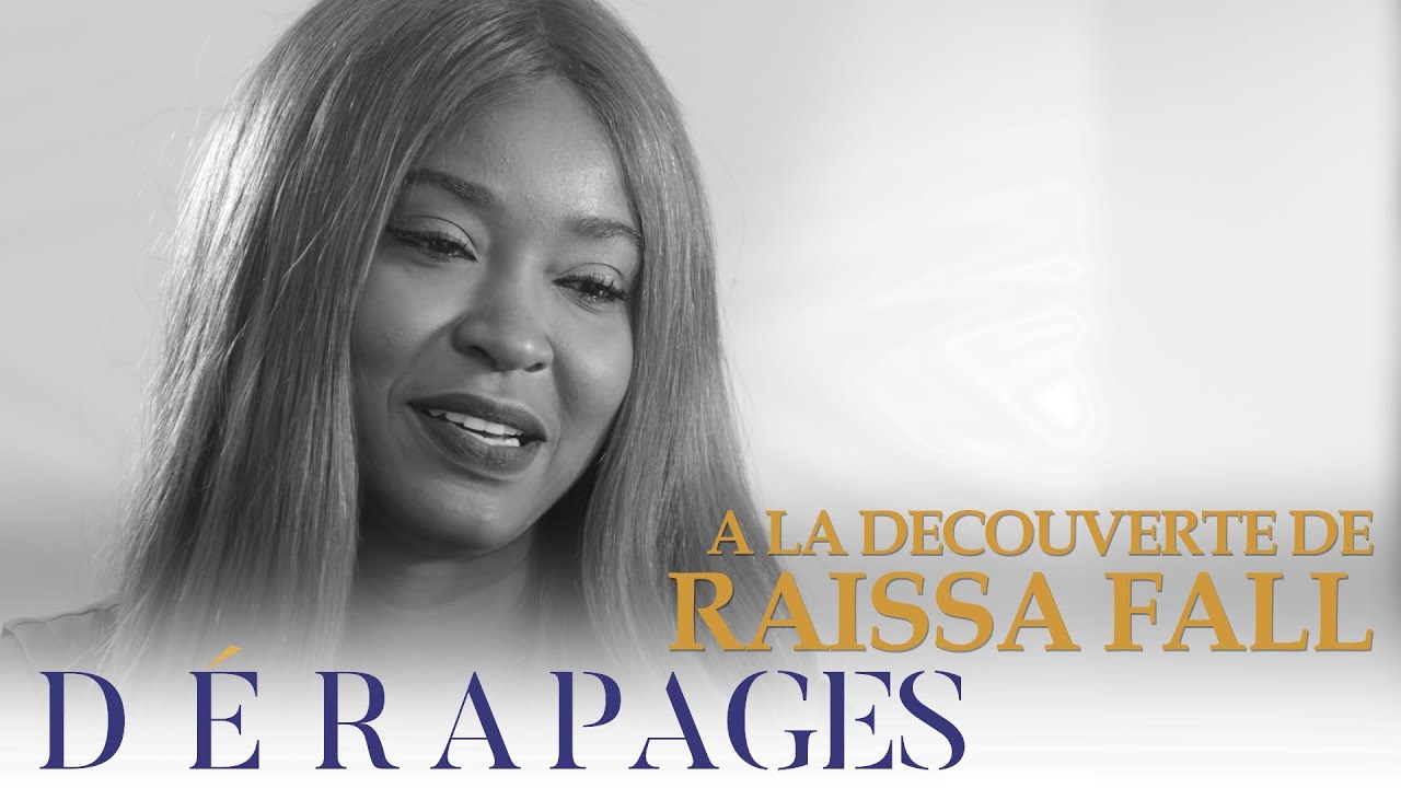 A la découverte Raissa Fall de la série Dérapages