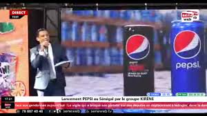 Lancement PEPSI au Sénégal par le groupe KIRÉNE