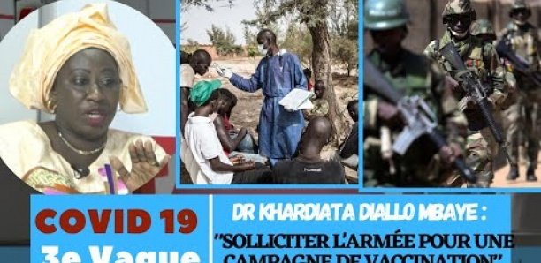 Dr Khardiata Diallo Mbaye :  » Il faut Solliciter l’armée pour une campagne de vaccination »