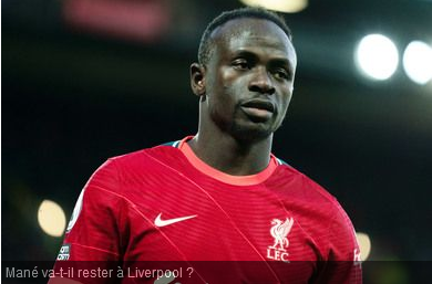 Mercato : et si Mané quittait Liverpool ?