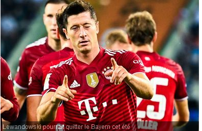 Mercato : Lewandowski proposé au PSG !