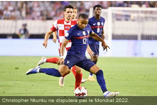 C’est officiel, Christopher Nkunku est forfait et sera remplacé par…