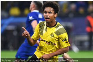 Adeyemi foudroie Chelsea ! – Débrief et NOTES des joueurs (Dortmund 1-0 Chelsea)