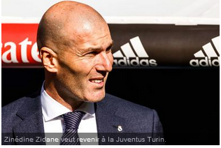 Mercato : déterminé à revenir cet été, Zidane veut la Juve ! – Source: Maxifoot, https://www.maxifoot.fr/football/article-54002.htm#footref