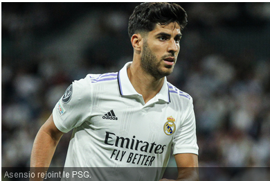 Mercato : après Skriniar, le PSG enchaîne avec Asensio (officiel)