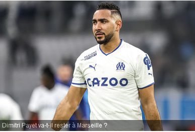 Mercato : ça se tend pour Payet à l’OM