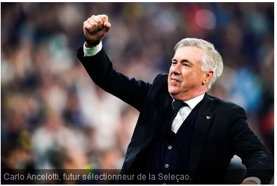 Brésil : Ancelotti sur le banc… après la Copa América (officiel)