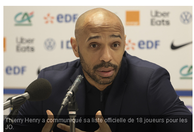 JO : la liste officielle de Thierry Henry est tombée, bien différente de la pré-liste